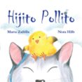 hijito pollito-marta zafrilla-9788415241973 hijito pollito-marta zafrilla-9788415241973