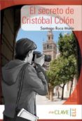 secreto cristobal colon-santiago roca-9788415299073 secreto cristobal colon-santiago roca-9788415299073
