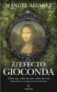 el efecto gioconda-manuel alvarez-9788415338673 el efecto gioconda-manuel alvarez-9788415338673