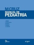 m.cruz: manual de pediatria (3ª edicion)-m. cruz-9788415351573 m.cruz: manual de pediatria (3ª edicion)-m. cruz-9788415351573