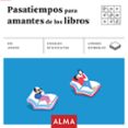 pasatiempos para amantes de los libros (cuadrados de diversion)-9788415618973 pasatiempos para amantes de los libros (cuadrados de diversion)-9788415618973