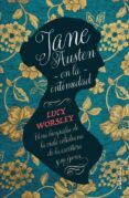 jane austen en la intimidad: una biografia de la vida cotidiana de la escritora y su epoca-lucy worsley-9788415732273 jane austen en la intimidad: una biografia de la vida cotidiana de la escritora y su epoca-lucy worsley-9788415732273
