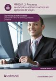 (i.b.d.) procesos economico-administrativos en agencias de viajes . hotg0208 - venta de productos y servicios turísticos-sandra badillo cano-9788416109173 (i.b.d.) procesos economico-administrativos en agencias de viajes . hotg0208 - venta de productos y servicios turísticos-sandra badillo cano-9788416109173