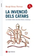 la invencio dels catars-sergi grau-9788416139873 la invencio dels catars-sergi grau-9788416139873