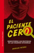 el paciente cero-marilee peters-9788416465873 el paciente cero-marilee peters-9788416465873