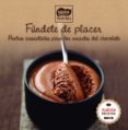 fundete de placer: postres irresistibles para los amantes del chocolate-9788416489473 fundete de placer: postres irresistibles para los amantes del chocolate-9788416489473