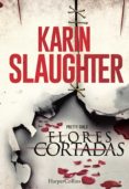 flores cortadas (ebook)-karin slaughter-9788416502073 flores cortadas (ebook)-karin slaughter-9788416502073