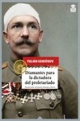 diamantes para la dictadura del proletariado-iulian semionov-9788416537273 diamantes para la dictadura del proletariado-iulian semionov-9788416537273