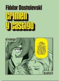 crimen y castigo: el manga-fiodor dostoievski-9788416540273 crimen y castigo: el manga-fiodor dostoievski-9788416540273