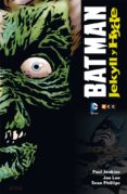 batman: jekyll y hyde-paul jenkins-9788416581573 batman: jekyll y hyde-paul jenkins-9788416581573
