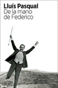 de la mano de federico-lluis pasqual-9788416601073 de la mano de federico-lluis pasqual-9788416601073