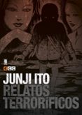 junji ito: relatos terrorificos nº 09-junji ito-9788417071073 junji ito: relatos terrorificos nº 09-junji ito-9788417071073