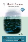 madrid: frontera-david llorente oller-9788417077273 madrid: frontera-david llorente oller-9788417077273