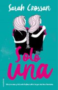 solo una-sarah crossan-9788417167073 solo una-sarah crossan-9788417167073