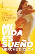 mi vida es sueño-merche diolch-9788417361273 mi vida es sueño-merche diolch-9788417361273