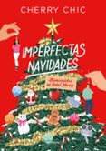 Descarga gratuita de libros de texto online. IMPERFECTAS NAVIDADES
				EBOOK de CHERRY CHIC in Spanish DJVU MOBI