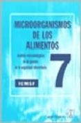 microorganismos de los alimentos (7: analisis microbiologico de g estion de la seguridad alimentaria)-9788420010373 microorganismos de los alimentos (7: analisis microbiologico de g estion de la seguridad alimentaria)-9788420010373