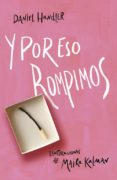 y por eso rompimos-daniel handler-9788420413273 y por eso rompimos-daniel handler-9788420413273