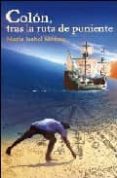 cristobal colon: la ruta de poniente-isabel molina-9788420469973 cristobal colon: la ruta de poniente-isabel molina-9788420469973