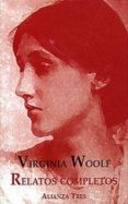 relatos completos (2ª ed.)-virginia woolf-9788420632773 relatos completos (2ª ed.)-virginia woolf-9788420632773