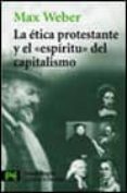 la etica protestante y el espiritu del capitalismo-max weber-9788420672373 la etica protestante y el espiritu del capitalismo-max weber-9788420672373