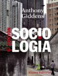sociologia (6ª ed.)-anthony giddens-9788420684673 sociologia (6ª ed.)-anthony giddens-9788420684673