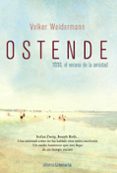 ostende-volker weidermann-9788420697673 ostende-volker weidermann-9788420697673
