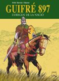 (pe) guifré 897: l origen de la nació-oriol garcia i quera-9788421835173 (pe) guifré 897: l origen de la nació-oriol garcia i quera-9788421835173