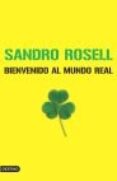 bienvenido al mundo real-sandro rosell-9788423338573 bienvenido al mundo real-sandro rosell-9788423338573