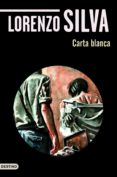 carta blanca (ebook)-lorenzo silva-9788423344673 carta blanca (ebook)-lorenzo silva-9788423344673