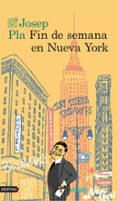 fin de semana en nueva york-josep pla-9788423350773 fin de semana en nueva york-josep pla-9788423350773