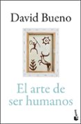 El arte de ser humanos-18275367-otro-formato
