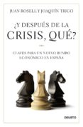 ¿y despues de la crisis, que? (ebook)-9788423428373 ¿y despues de la crisis, que? (ebook)-9788423428373