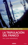 la tripulacion del panico (premio edebe 2004 de literatura)-pau joan hernandez-9788423675173 la tripulacion del panico (premio edebe 2004 de literatura)-pau joan hernandez-9788423675173
