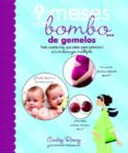 (pe) 9 meses con bombo... de gemelos-carley roney-9788425349973 (pe) 9 meses con bombo... de gemelos-carley roney-9788425349973