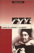 tomas de aquino y la mente: curso de filosofia tomista-anthony kenny-9788425421273 tomas de aquino y la mente: curso de filosofia tomista-anthony kenny-9788425421273
