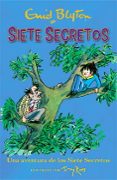 una aventura de los siete secretos - siete secretos-enid blyton-tony ross-9788426142573 una aventura de los siete secretos - siete secretos-enid blyton-tony ross-9788426142573