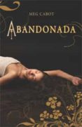 abandonada-meg cabot-9788427201873 abandonada-meg cabot-9788427201873