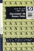 diccionari de frases fetes-joana et al. raspall i juanola-9788429749373 diccionari de frases fetes-joana et al. raspall i juanola-9788429749373