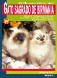 el nuevo libro del gato sagrado de birmania-catherine kretz-9788430545773 el nuevo libro del gato sagrado de birmania-catherine kretz-9788430545773