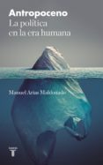 antropoceno (ebook)-manuel arias maldonado-9788430619573 antropoceno (ebook)-manuel arias maldonado-9788430619573