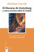 el discurso de gettysburg y otros escritos sobre la union-abraham lincoln-9788430942473 el discurso de gettysburg y otros escritos sobre la union-abraham lincoln-9788430942473
