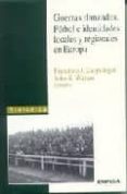 guerras danzadas: futbol e identidades locales y regionales en eu ropa-9788431319373 guerras danzadas: futbol e identidades locales y regionales en eu ropa-9788431319373