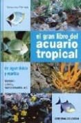 el gran libro del acuario tropical-gelsomina parisse-9788431531973 el gran libro del acuario tropical-gelsomina parisse-9788431531973