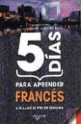 5 dias para aprender frances-marion bernard-9788431539573 5 dias para aprender frances-marion bernard-9788431539573