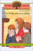 un fuego que no se apaga-piedad corbella-9788432130373 un fuego que no se apaga-piedad corbella-9788432130373