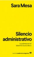 silencio administrativo: la probeza en el laberinto burocratico-sara mesa-9788433916273 silencio administrativo: la probeza en el laberinto burocratico-sara mesa-9788433916273