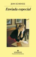 enviada especial (ebook)-jean echenoz-9788433937773 enviada especial (ebook)-jean echenoz-9788433937773
