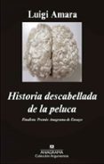historia descabellada de la peluca-luigi amara-9788433963673 historia descabellada de la peluca-luigi amara-9788433963673