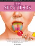 los sentidos: cuerpo humano-9788434226173 los sentidos: cuerpo humano-9788434226173